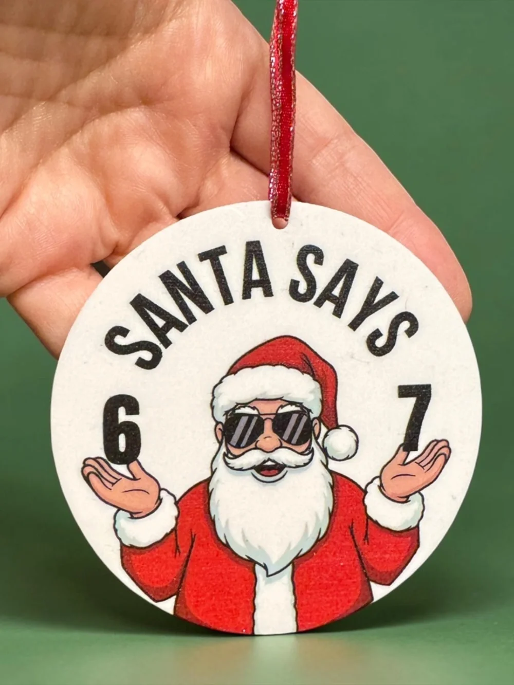 Santa Says 67 Funny Acrylic Christmas Ornament